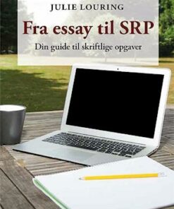 Fra essay til SRP â Din guide til skriftlige opgaver